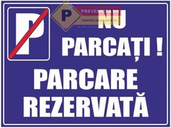 Semn pentru parcare privata nu parcati